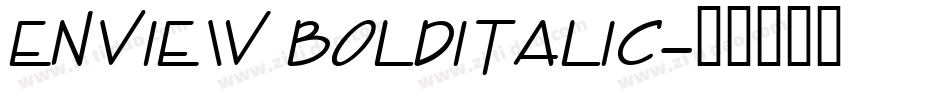 Enview BoldItalic字体转换